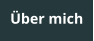Über mich